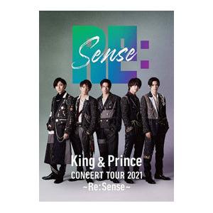 Blu-ray／King ＆ Prince CONCERT TOUR 2021〜Re：Sense