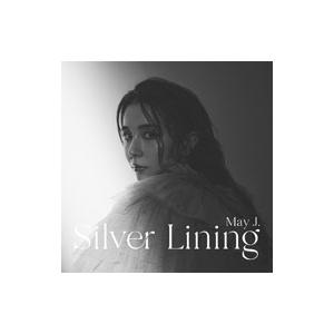 Ｍａｙ Ｊ．／Ｓｉｌｖｅｒ Ｌｉｎｉｎｇ