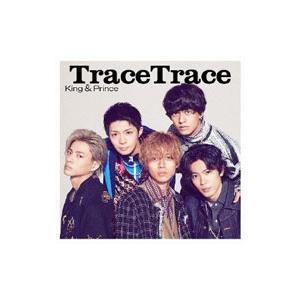 特典CL付】新品 TraceTrace (初回限定盤A) / King & Prince キンプリ