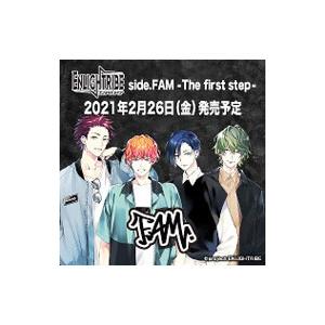 山口智広／汐谷文康／住谷哲栄 他／ENLIGHTRIBE side．FAM −The first s...