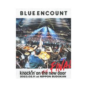 Blu-ray／「BLUE ENCOUNT TOUR 2022−2023〜knockin’on th...