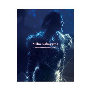 Blu-ray／Miho Nakayama 38th Anniversary Concert−Tro...