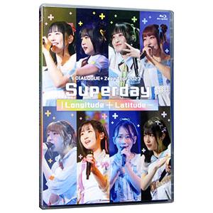 Blu-ray／DIALOGUE＋ Zepp Tour 2023「Superday｜Longitud...