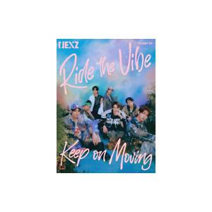 NEXZ／Ride the Vibe （Japanese Ver．） ／ Keep on Movin...