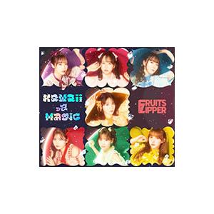 FRUITS ZIPPER／KawaiiってMagic