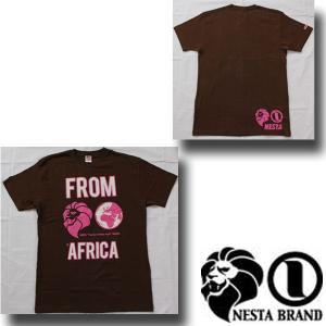 NESTA BRAND Tシャツ FROM AFRICA 茶色 BROWN 半袖 男女兼用 春夏 ストリート ネスタブランド●ts281｜neweditionhiphop