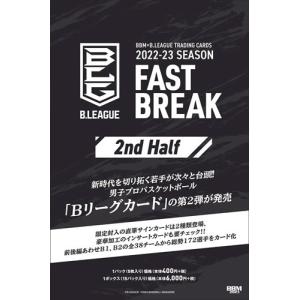 BBM×B.LEAGUE TRADING CARDS 2024-25 SEASON FAST BREAK 1st Half BOX