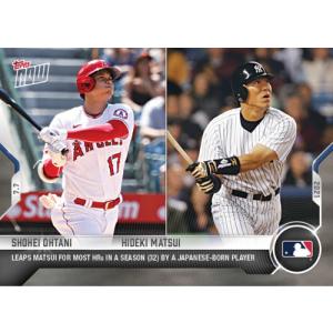 2021 TOPPS NOW #475 大谷翔平 SHOHEI OHTANI/HIDEKI MATSUI LEAPS MATSUI FOR MOST HRs IN A SEASON(32) BY A JAPANESE-BORN PLAYER