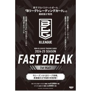 BBM×B.LEAGUE TRADING CARDS 2024-2025 SEASON FAST BREAK 2nd Half