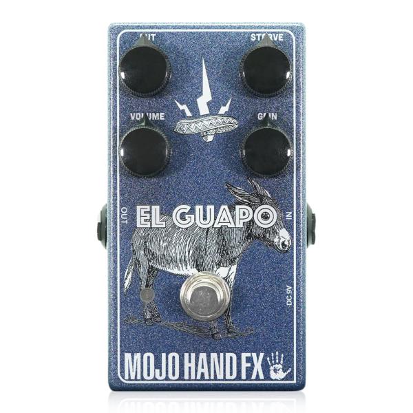 Mojo Hand FX　El Guapo