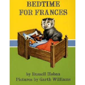 おやすみなさいフランシス（英語絵本）BEDTIME FOR FRANCES　ラッセル・ホーバン　4 ...