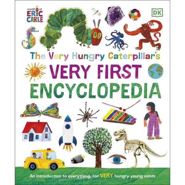 The Very Hungry Caterpillar's Very First Encyclope...