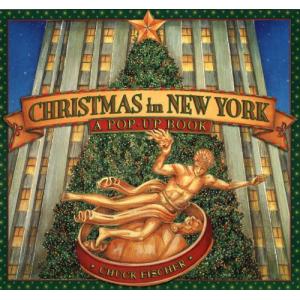 CHRISTMAS IN NEW YORK　ニューヨークのクリスマス（英語版）　しかけ絵本｜nippanips
