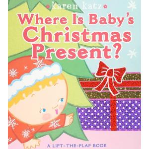 WHERE IS BABY’S CHRISTMAS PRESENT?（英語絵本）クリスマス　プレゼント　カレン・カッツ　しかけ絵本　1 〜 4 歳　ボードブック｜nippanips