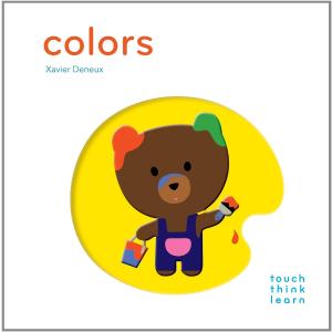 TOUCHTHINKLEARN:COLORS（英語絵本）デコボコえほん あか あお きいろ　幼児 〜 3 歳　色　ボードブック｜nippanips