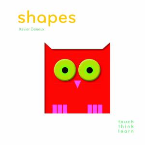 TOUCHTHINKLEARN:SHAPES（英語絵本）しかけ絵本　形　0 〜 2 歳　ボードブック｜nippanips