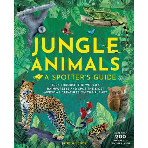 JUNGLE ANIMALS:A SPOTTER'S GUIDE（英語絵本）動物　ジャングル　6 歳以上　外国の絵本　ハードカバー｜nippanips