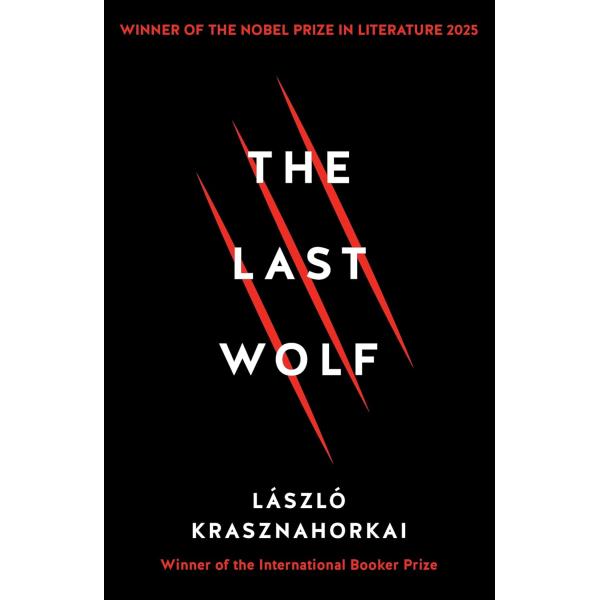 【予約注文商品：注文後1ヵ月〜1ヵ月半で発送】THE LAST WOLF　ノーベル文学賞　クラスナホ...