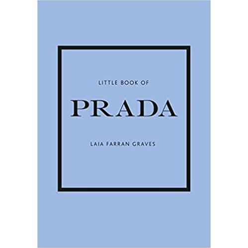 LITTLE BOOK OF PRADA　「プラダ」の歴史をコンパクトにまとめたガイドブック　ファッ...