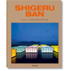 Shigeru Ban. Complete Works 1985-Today【予約注文商品】【注文後約１ヵ月程度で発送】坂茂　TASCHEN　タッシェン　建築【英語＋その他言語】｜nippanips