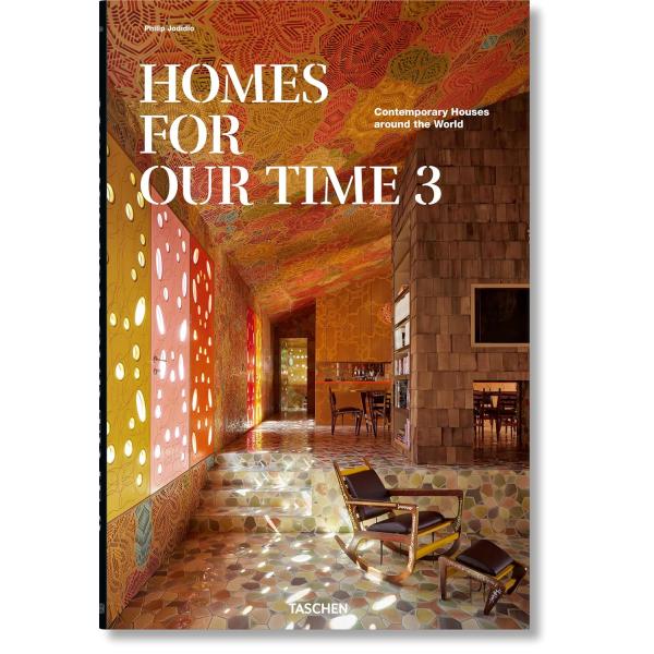 Homes for Our Time. Contemporary Houses around the...