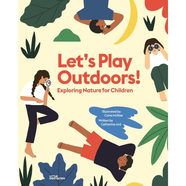 LET&apos;S PLAY OUTDOORS（英語絵本）自然　外遊び　5 〜 9 歳　外国の絵本　ハードカ...