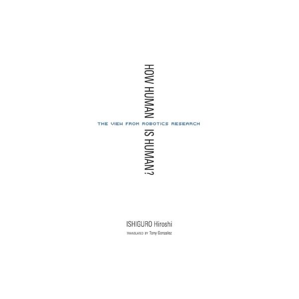 HOW HUMAN IS HUMAN【予約注文商品】【注文後約１ヵ月程度で発送 】どうすれば「人」を...
