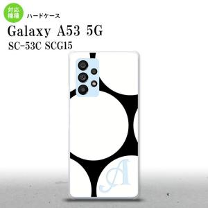 SC-53C SCG015 Galaxy A53 5G スマホケース 背面ケース ハードケース 水玉 B 黒 白 +アルファベット  nk-a53-1113i｜nk115