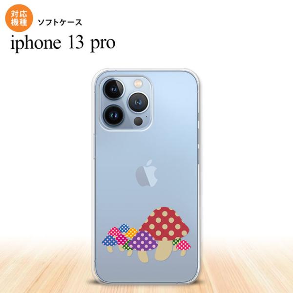 iPhone13 Pro iPhone13Pro ケース ソフトケース きのこ クリア  nk-i1...