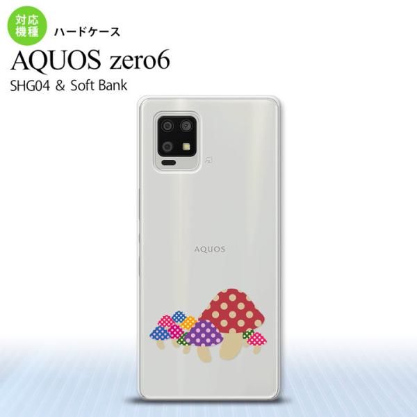 SHG04 AQUOS zero6 スマホケース ハードケース きのこ クリア  nk-zero6-...