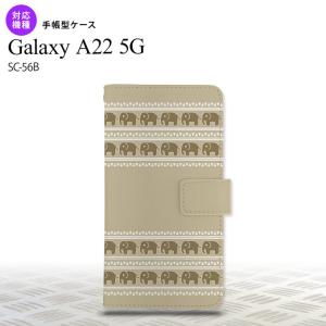 SC-56B Galaxy A22 手帳型スマホケース カバー エスニック ゾウ ベージュ  nk-004s-a22-dr692｜nk117