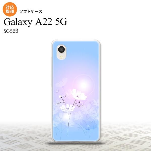 SC-56B Galaxy A22 スマホケース ソフトケース コスモス 水色 ピンク  nk-a2...