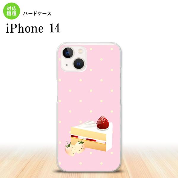 iPhone14 iPhone14 スマホケース ハードケース スイーツ ショートケーキ ピンク n...