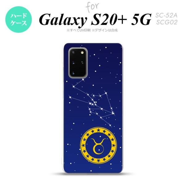SC-52A SCG02 Galaxy S20+ 5G スマホケース ハードケース 星座 おうし座 ...