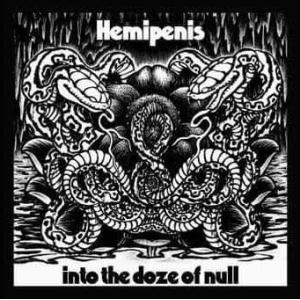 Hemipenis「into the doze of null」CD