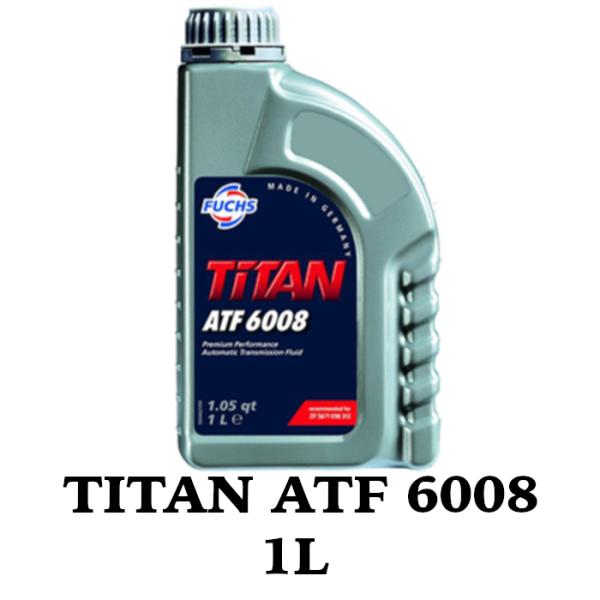 TITAN ATF 6008 1L FUCHS フックス オイル A601426964 オートマチッ...