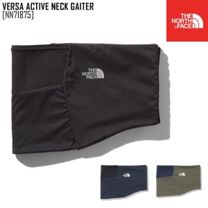20-21 秋冬 新作 ノースフェイス THE NORTH FACE バーサ アクティブ ネック ゲイター VERSA ACTIVE NECK GAITER ネックウォーマー アウトドア NN71875 メンズ レ