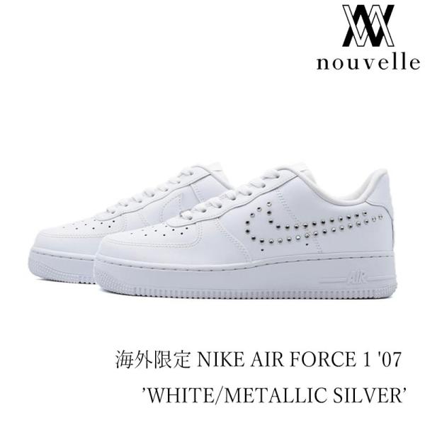 海外限定 NIKE ナイキ AIR FORCE 1&apos;07 WHITE/CHROME-METALLIC...