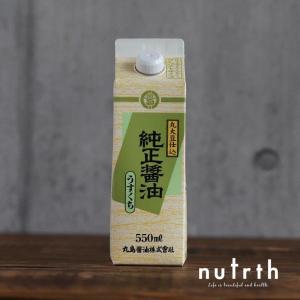 醤油 丸島醤油 純正醤油うすくち 紙パック 無添加 550ml