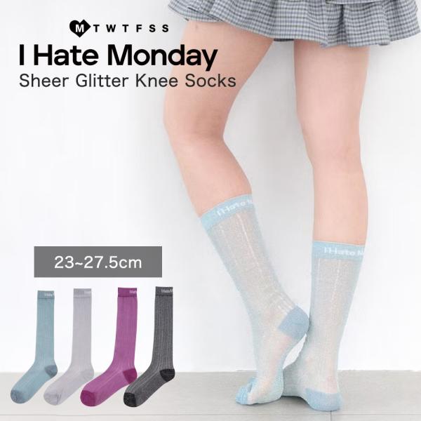 靴下 レディース I hate monday アイヘイトマンデー シアーグリッターニーソックス 韓国...