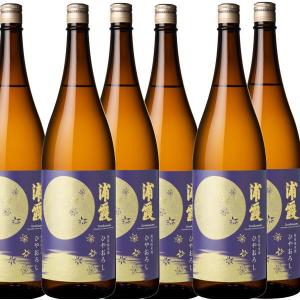 浦霞　ひやおろし　特別純米酒　1800ml×6本　沖縄県と離島等一部地域を除きます
