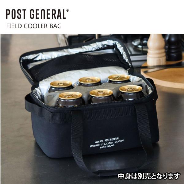 POST GENERAL フィールドクーラーバッグ 保冷バッグ クーラーバッグ アウトドア キャンプ...