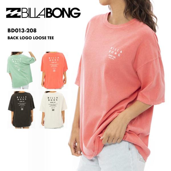 BILLABONG/ビラボン レディース Tシャツ BACK LOGO LOOSE TEE 2023...