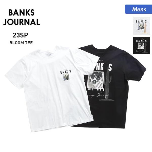 BANKS JOURNAL/バンクスジャーナル メンズ 半袖 半そで Tシャツ ティーシャツ トップ...