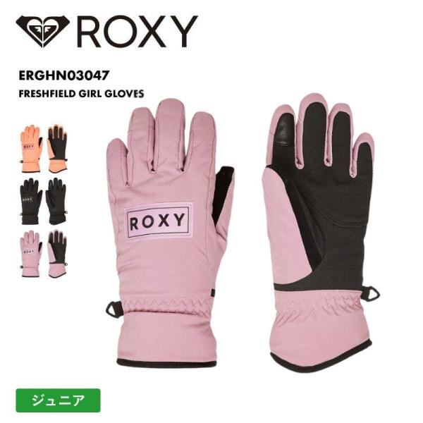 ロキシー ジュニア 5指グローブ FRESHFIELD GIRL GLOVES 2025-26SNO...