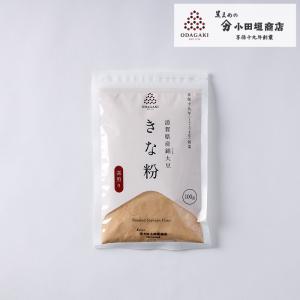 深煎りきな粉 きなこ 100g 錦大豆 きな粉大豆 お菓子 国産 100% 小田垣商店 公式通販