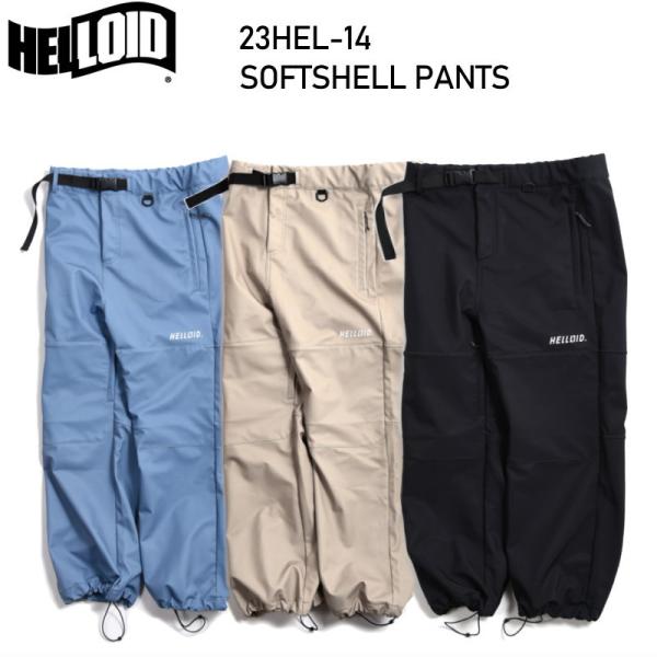 ● HELLOID 23HEL-14 SOFTSHELL PANTS ヘルロイド スノボウェア ボン...