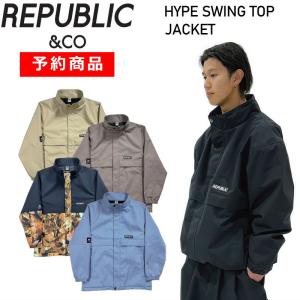 【早期予約商品】24-25 REPUBLIC HYPE SWING TOP JACKET リパブリック スノボウェア メンズ スノーボード ヘイプスウィングトップジャケット JKT｜off-1