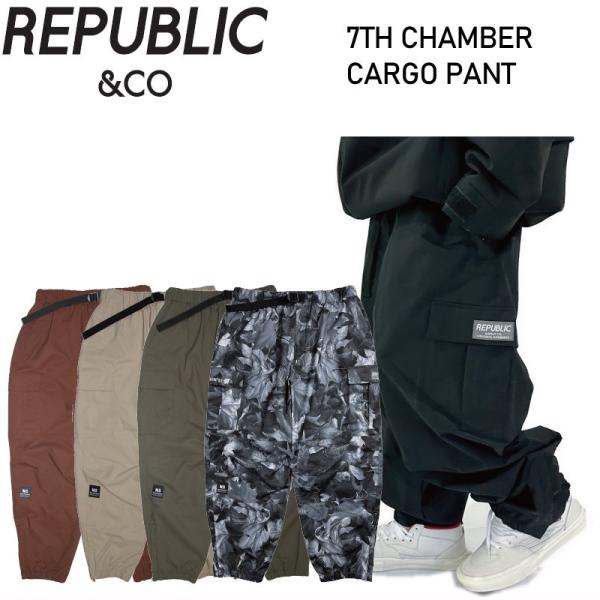 ◎ 24-25 REPUBLIC 7TH CHAMBER CARGO PANT リパブリック スノボ...