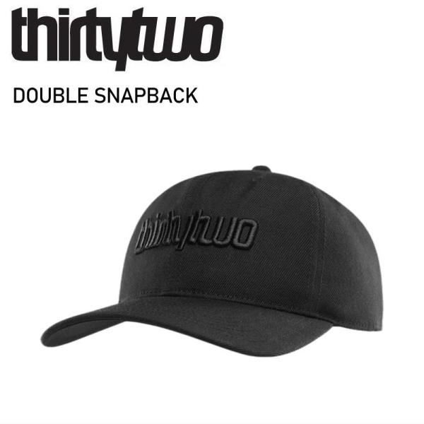 ◎25 THIRTYTWO DOUBLE SNAPBACK カラー:BLACK キャップ 帽子 スノ...